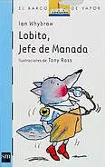 Lobito, Jefe de Manada