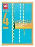1 eso Cuaderno Matematicas 4 Álgebra, Gráficas y Estadística