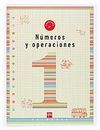 CUADERNO NÚMEROS Y OPERACIONES 1 - 1º ED. PRIM.