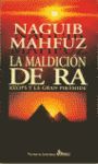 LA MALDICION DE RA. KEOPS Y LA GRAN PIRAMIDE