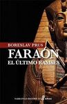 FARAÓN, EL ÚLTIMO RAMSÉS