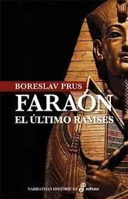 Faraón, el Último Ramsés