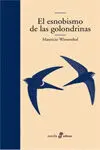 El Esnobismo de las Golondrinas