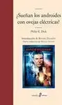 ¿Sueñan los Androides con Ovejas Eléctricas? Blade Runner