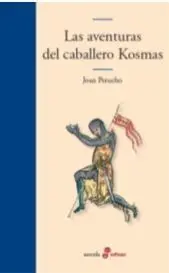 Las Aventuras del Caballero Kosmas