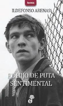 El Hijo de Puta Sentimental