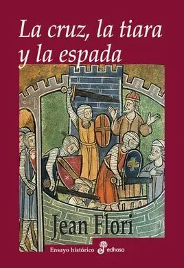 La Cruz, la Tiara y la Espada