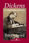 Dickens, el Observador Solitario