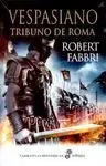 Vespasiano. Tribuno de Roma