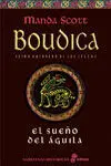 Boudica. El Sueño del Águila