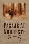Pasaje Al Noroeste