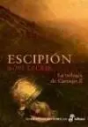 La Trilógia de Cartago. 2: Escipión