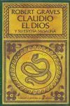 Claudio, el Dios y Su Esposa Mesalina