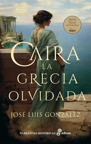 Caira la Grecia Olvidada Premio Nostromo