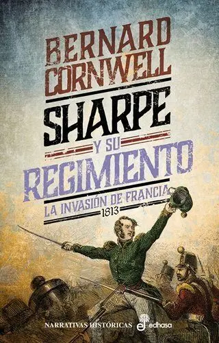 Sharpe y Su Regimiento Xviii