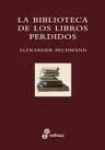 LA BIBLIOTECA DE LOS LIBROS PERDIDOS