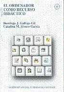 El Ordenador Como Recurso Didáctico