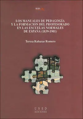 Los Manuales de Pedagogía y la Formación del Profesorado en las Escuelas Normale