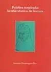 Palabra Respirada. Hermenéutica de Lectura