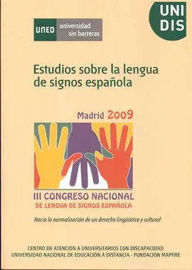 Estudios Sobre la Lengua de Signos Española. Iii Congreso Nacional de Lengua de