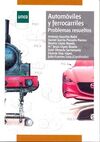 AUTOMÓVILES Y FERROCARRILES. PROBLEMAS RESUELTOS