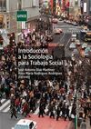 INTRODUCCIÓN A LA SOCIOLOGÍA PARA TRABAJO SOCIAL