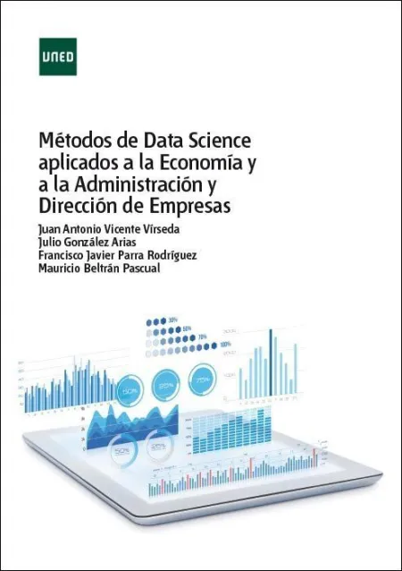 Métodos de Data Science Aplicados a la Economía y a la Administración y Direcció