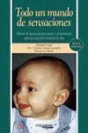 Todo un Mundo de Sensaciones