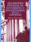 Decisiones Óptimas de Inversión y Financiación en la Empresa