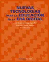 Nuevas Tecnologías para la Educación en la Era Digital