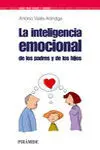 La Inteligencia Emocional de los Padres y de los Hijos