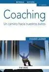 Coaching. Un Camino Hacia nuestros Éxitos