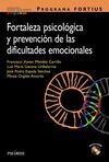 PROGRAMA FORTIUS FORTALEZA PSICOLÓGICA Y PREVENCIÓN DE LAS DIFICULTADES EMOCIONALE