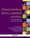 Violencia Doméstica, Divorcio y Adaptación Psicológica