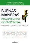 Buenas Maneras para una Mejor Convivencia