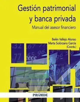 Gestión Patrimonial y Banca Privada