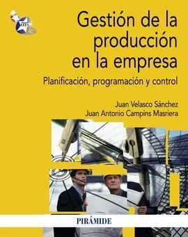 Gestión de la Producción en la Empresa