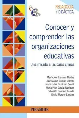 Conocer y Comprender las Organizaciones Educativas