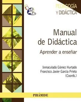 Manual de Didáctica. Aprender a Enseñar