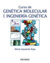 CURSO DE GENÉTICA MOLECULAR E INGENIERÍA GENÉTICA