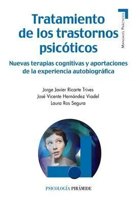 Tratamiento de los Trastornos Psicóticos