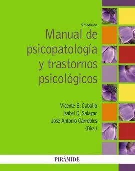 Manual de Psicopatología y Trastornos Psicológicos