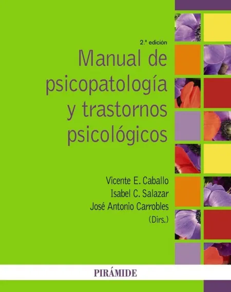 Manual de Psicopatología y Trastornos Psicológicos