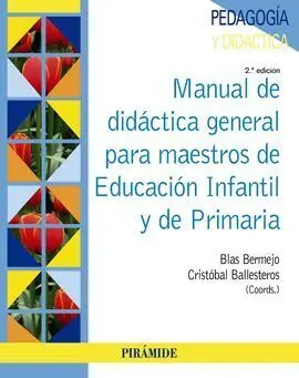 Manual de Didáctica General para Maestros de Educación Infantil y de Primaria