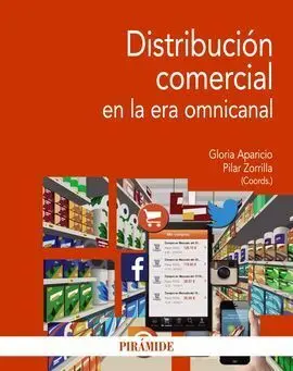Distribución Comercial en la Era Omnicanal