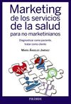 MARKETING DE LOS SERVICIOS DE LA SALUD