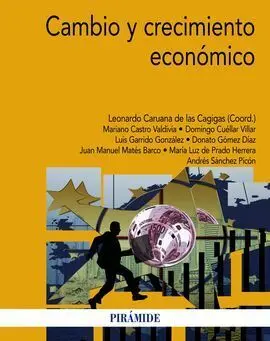 Cambio y Crecimiento Económico