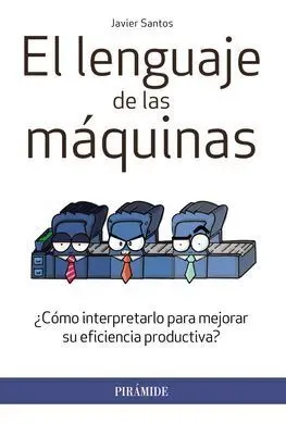 El Lenguaje de las Máquinas