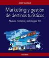 MARKETING Y GESTIÓN DE DESTINOS TURÍSTICOS
