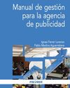 MANUAL DE GESTIÓN PARA LA AGENCIA DE PUBLICIDAD